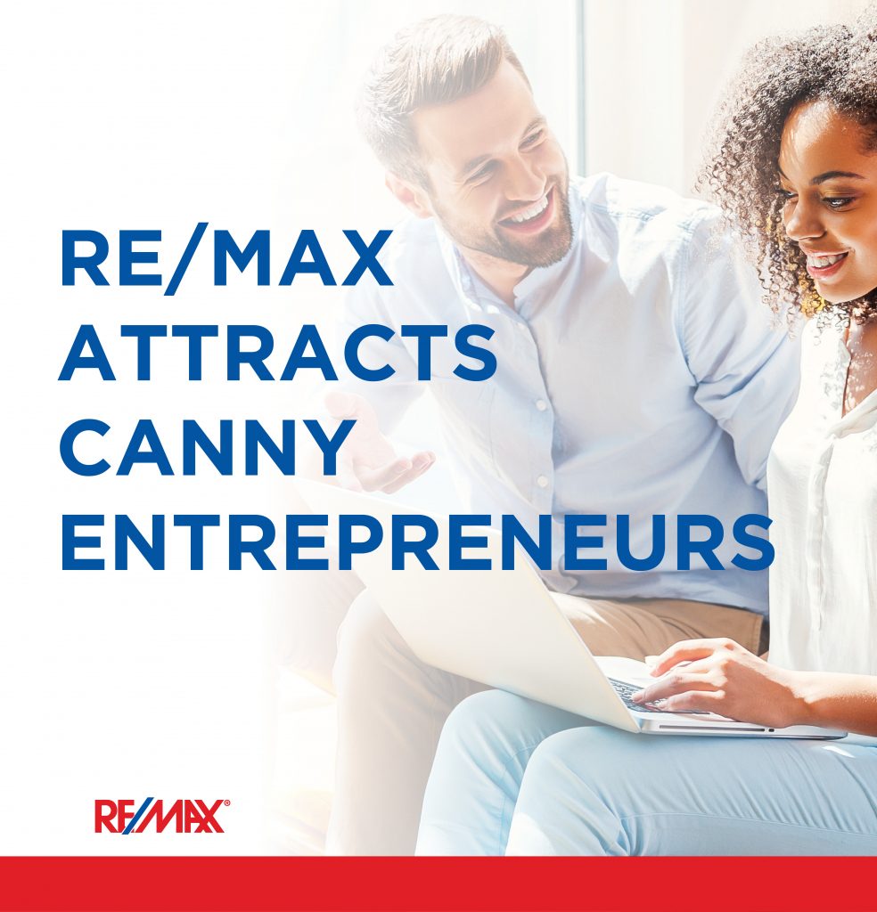 RE/MAX Attracts canny entrepreneurs